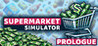 Supermarket Simulator: Prologue Image