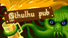 Cthulhu pub Image