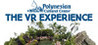The Polynesian Cultural Center VR Experience Image