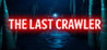 The Last Crawler
