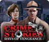 Crime Stories: Days of Vengeance Image