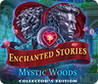Enchanted Stories: Mystic Woods Image