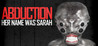 Abduction Episode 1: Her Name was Sarah Image