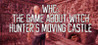 WHC: The Game About Witch Hunter's Moving Castle You've Been So Long Waiting For Image
