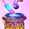 Mystical Mixing Image