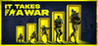 It Takes a War Image