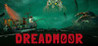 DREADMOOR Image