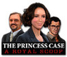 The Princess Case: A Royal Scoop Image