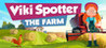 Viki Spotter: The Farm Image