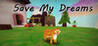 Save My Dreams Image