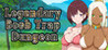 Legendary  Boob Trap Dungeon