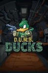 D.U.M.B. Ducks Image