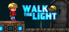 Walk The Light Image