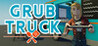 Grub Truck