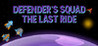 Defender's Squad: The Last Ride Image
