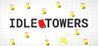 Idle Towers
