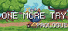 One More Try: Prologue Image