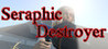 Seraphic Destroyer