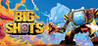 BIG SHOTS Image