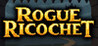 Rogue Ricochet Image
