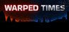 Warped Times Image