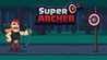 Super Archer