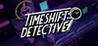 Timeshift Detective Image