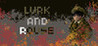 Lurk And Rouse Image