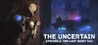 The Uncertain: Last Quiet Day Image