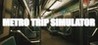 Metro Trip Simulator Image