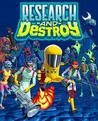 Research and Destroy Image