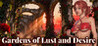 Gardens of Lust and Desire