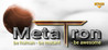 MetaTron (2016)