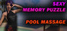 Sexy Memory Puzzle - Pool Massage Image