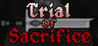 Trial of Sacrifice
