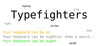 Typefighters