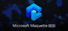 Microsoft Maquette Image