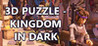 3D PUZZLE - Kingdom in dark Image