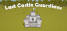 Last Castle Guardians