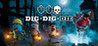 Dig, Dig, Die Image