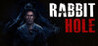 Rabbit Hole (2022) Image