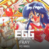 EGGCONSOLE FRAY PC-9801 Image