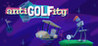 antiGOLFity