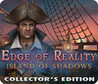 Edge of Reality: Island of Shadows