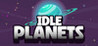 Idle Planets