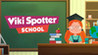 Viki Spotter: School Image