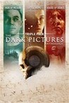 The Dark Pictures Anthology Triple Pack