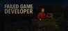 Failed Game Developer
