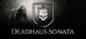Deadhaus Sonata