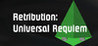 Retribution: Universal Requiem Image
